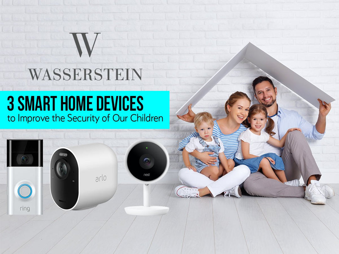 3 Smart Home Devices to Improve the Security of Our Children - Smart Doorbells & Security Cameras